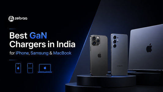 Best GaN Chargers in India for iPhone, Samsung & MacBook Zebraa